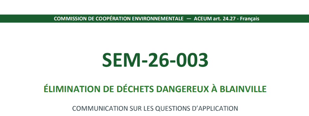 Bannière officielle SEM-26-003 — Commission de coopération environnementale — Élimination de déchets dangereux à Blainville